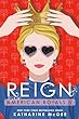 Reign -- American Royals bk 4