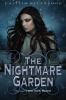 The Nightmare Garden: Book 2 : The iron codex novel