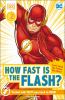 How Fast Is The Flash?