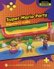 Super Mario Party : beginner's guide