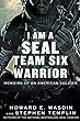 I am a SEAL Team Six warrior : memoirs of an American soldier