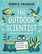 The Outdoor Scientist : the wonder of observing the natural world