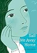 Sail Me Away