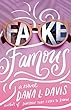 Fake Famous : a novel