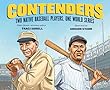 Contenders : two Native baseball players, one World Series