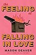 The Feeling Of Falling In Love