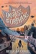The Ogress And The Orphans