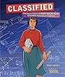Classified : the secret career of Mary Golda Ross, Cherokee aerospace engineer