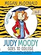 Judy Moody Goes To College