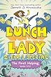 Lunch Lady 2-for-1 Special. The first helping, books 1 & 2 /