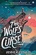 The Wolf's Curse