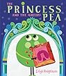 The Princess And The (greedy) Pea