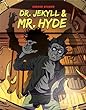 Dr. Jekyll & Mr. Hyde