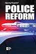 Police Reform