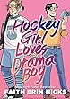 Hockey girl loves drama boy