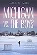 Michigan vs. the boys