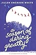 A season of daring greatly