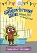 The Gingerbread Man : class pet on the loose : a graphic novel