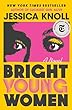 Bright young women