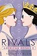 Rivals -- American Royals bk 3