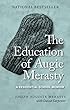 The Education Of Augie Merasty : a residential school memoir