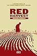 Red Harvest : a graphic novel of the terror famine in Soviet Ukraine