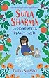 Sona Sharma : looking after planet earth