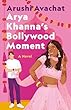 Arya Khanna's Bollywood Moment