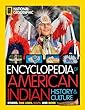 Encyclopedia Of American Indian History & Culture : stories, time lines, maps, and more