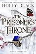 The prisoner's throne : a novel of Elfhame