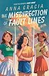 The Misdirection Of Fault Lines
