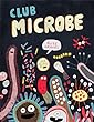 Club Microbe