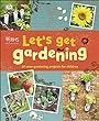 Let's Get Gardening