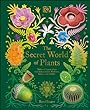 The Secret World Of Plants