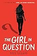 The Girl In Question