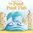 The Pout-pout Fish