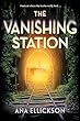 The Vanishing Station