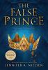 The false prince /Ascendance trilogy /bk. 1