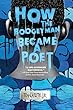 How The Boogeyman Became A Poet