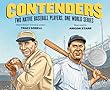 Contenders : two Native baseball players, one World Series