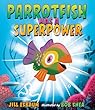 Parrotfish Has A Superpower