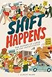 Shift Happens : the history of labor in the United States