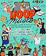 Hoop muses : an insider's guide to pop culture and the (women's) game