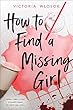 How to find a missing girl