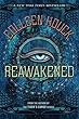 Reawakened