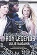 The Iron legends : Book 1