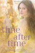 Time after time : Sequel to: Time between us.