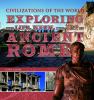 Exploring the life, myth, and art of ancient Rome