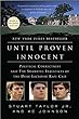 Until proven innocent : political correctness and the shameful injustices of the Duke lacrosse rape case