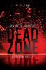 Dead zone: Book 2 : Blackout series